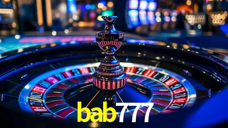 bab777: Jogos de Caça-Níqueis-Altas Recompensas, Roleta-Velocidade, Blackjack-Desafios Máximos